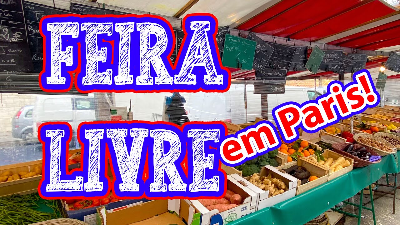 O QUE TEM NUMA FEIRA LIVRE EM PARIS?! #feiraemparis #feiralivreemparis #dicasdeparis
