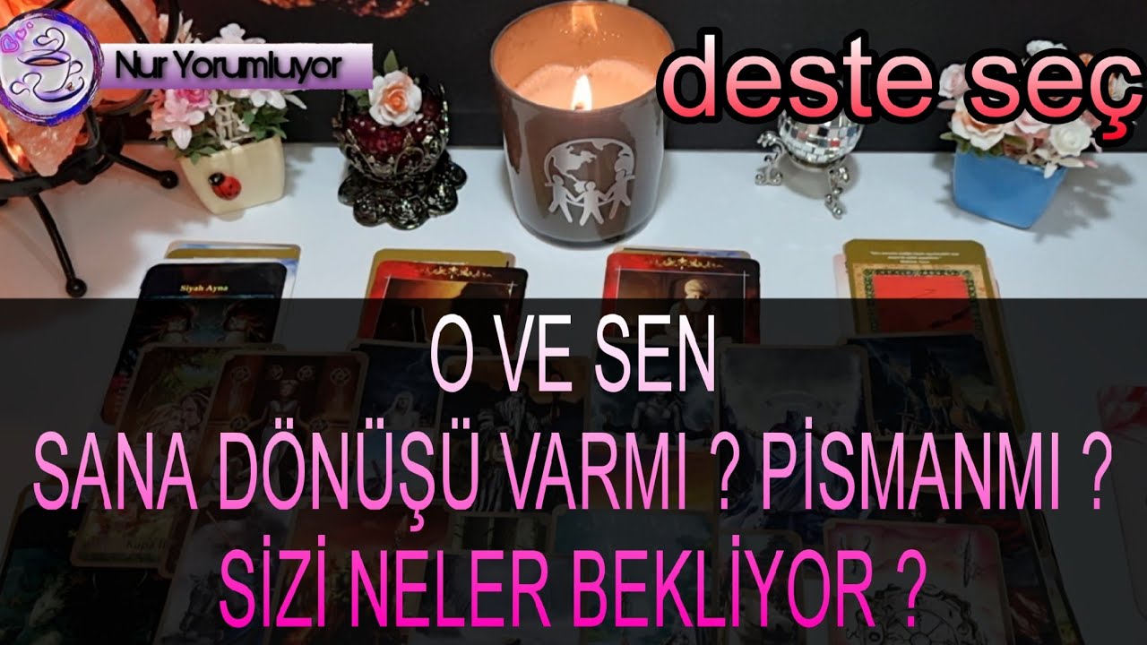 O VE SEN ❗❗SANA DÖNÜŞÜ VARMI ? PİŞMAN MI ? SİZİ NE BEKLİYOR ? TAROT AÇILIMI #tarotfalı