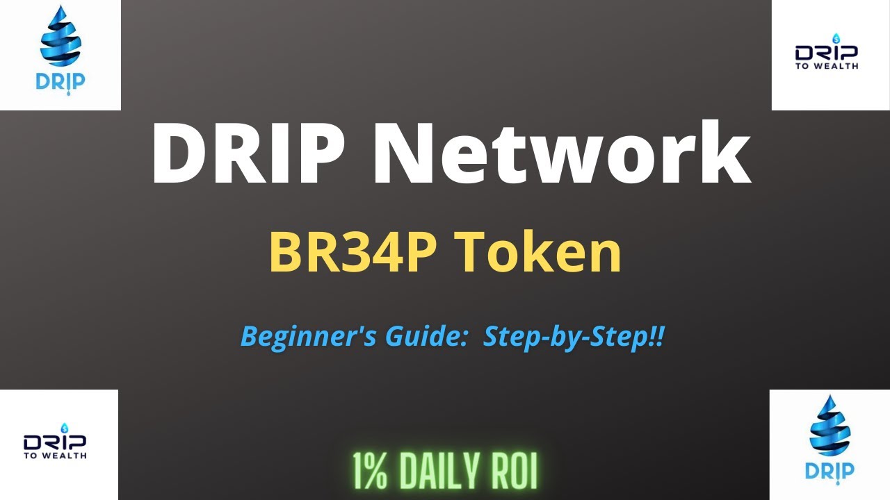 DRIP Network:  How to buy BR34P?  #DRIP #DRIPNetwork #Passiveincome #coinbase #kucoin #btc
