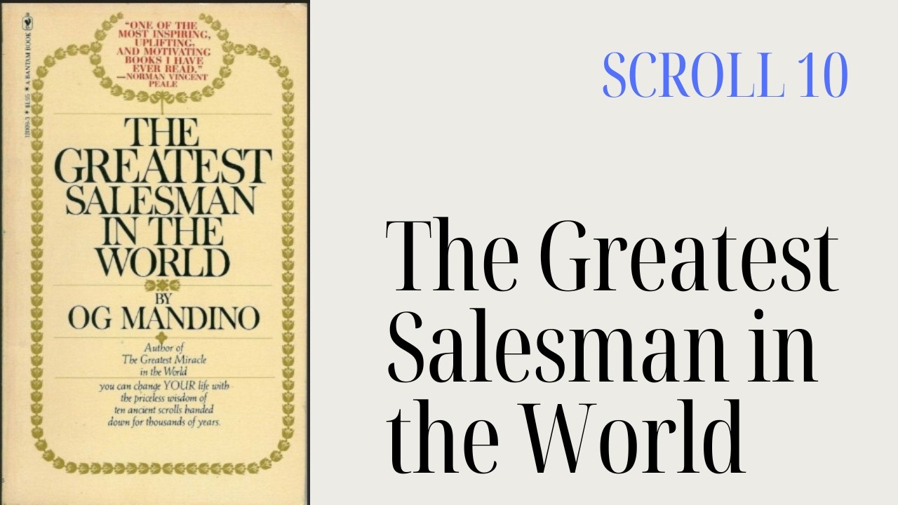 The Scroll Marked X - The Greatest Salesman in the World by Og Mandino
