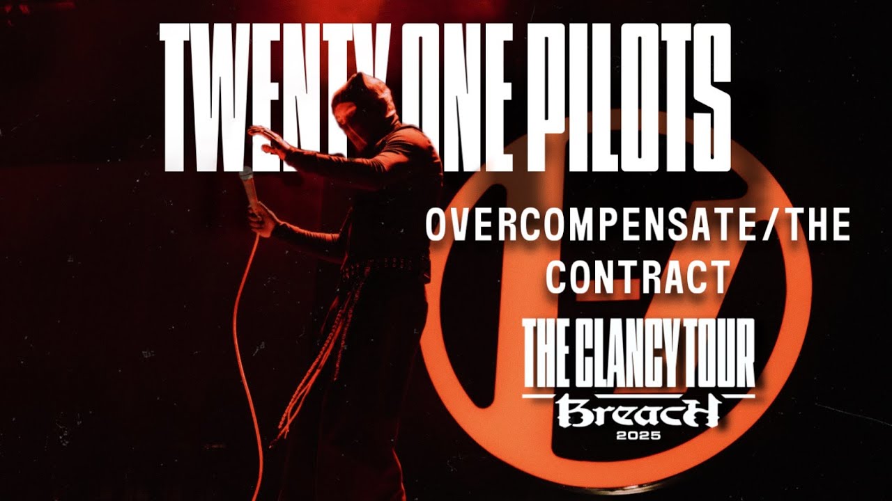 Twenty One Pilots - Overcompensate/The Contract (The Clancy: Breach Tour)[Studio Version]