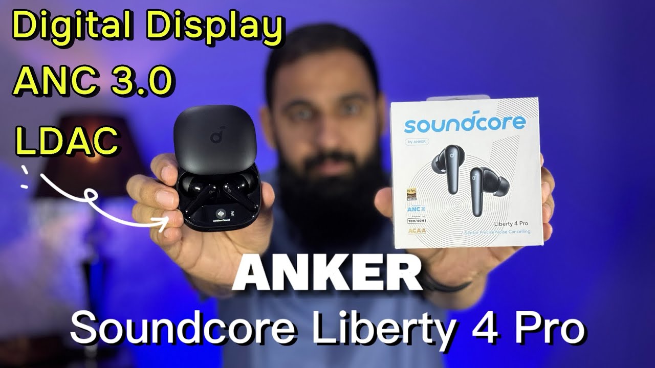 Anker Soundcore liberty 4 Pro unboxing and review | Best Active noise cancellation TWS Earbuds
