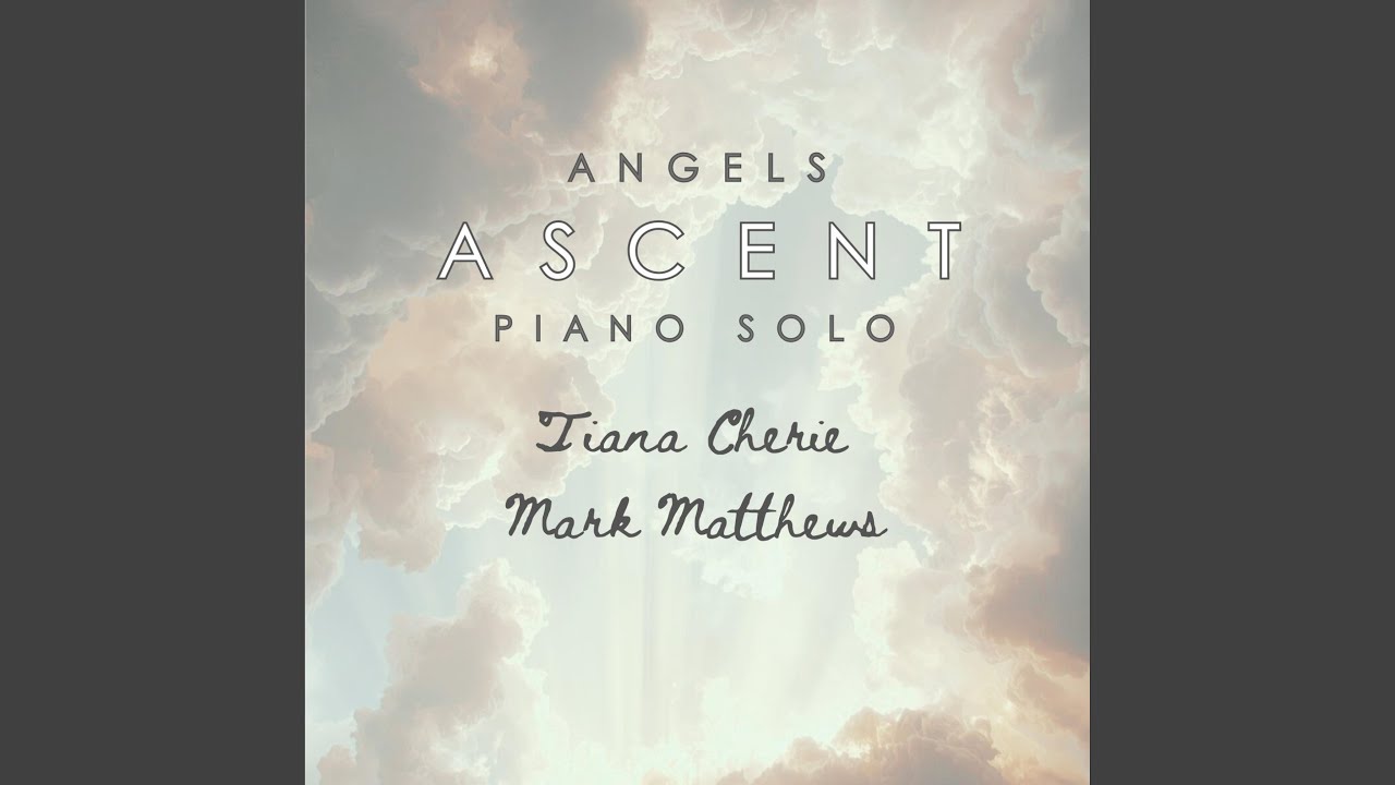 Angels Ascent (Piano Solo)