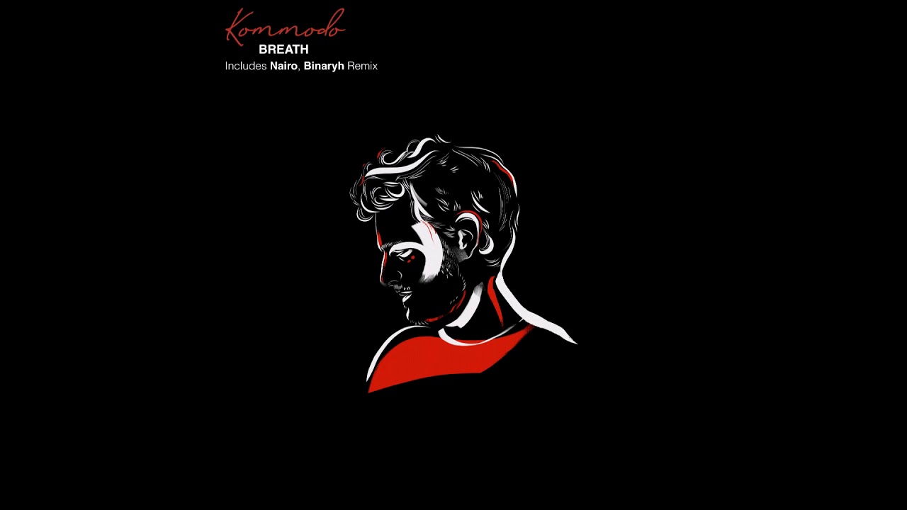 PREMIERE: Kommodo - Breathe (Original Mix) [Somatic Records]