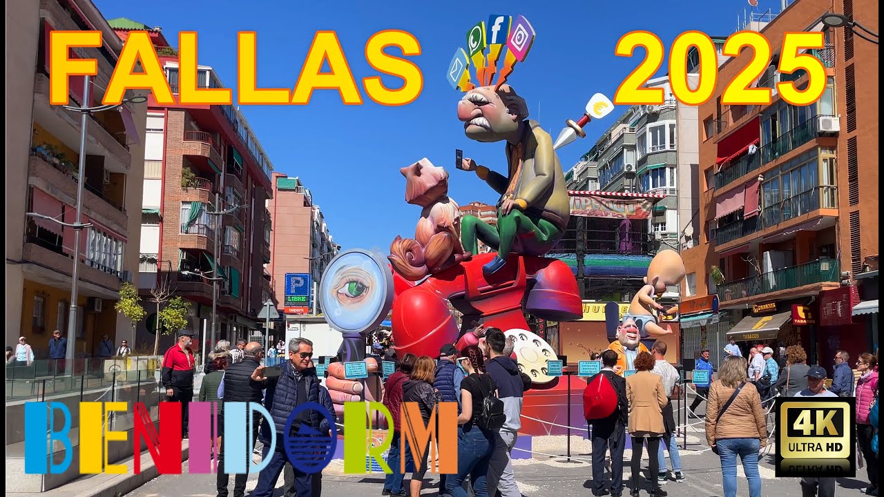 Benidorm Fallas 2025: Falla Rincón de Loix, Falla Centro y Falla Els Tolls. Costa Blanca, España, 4K