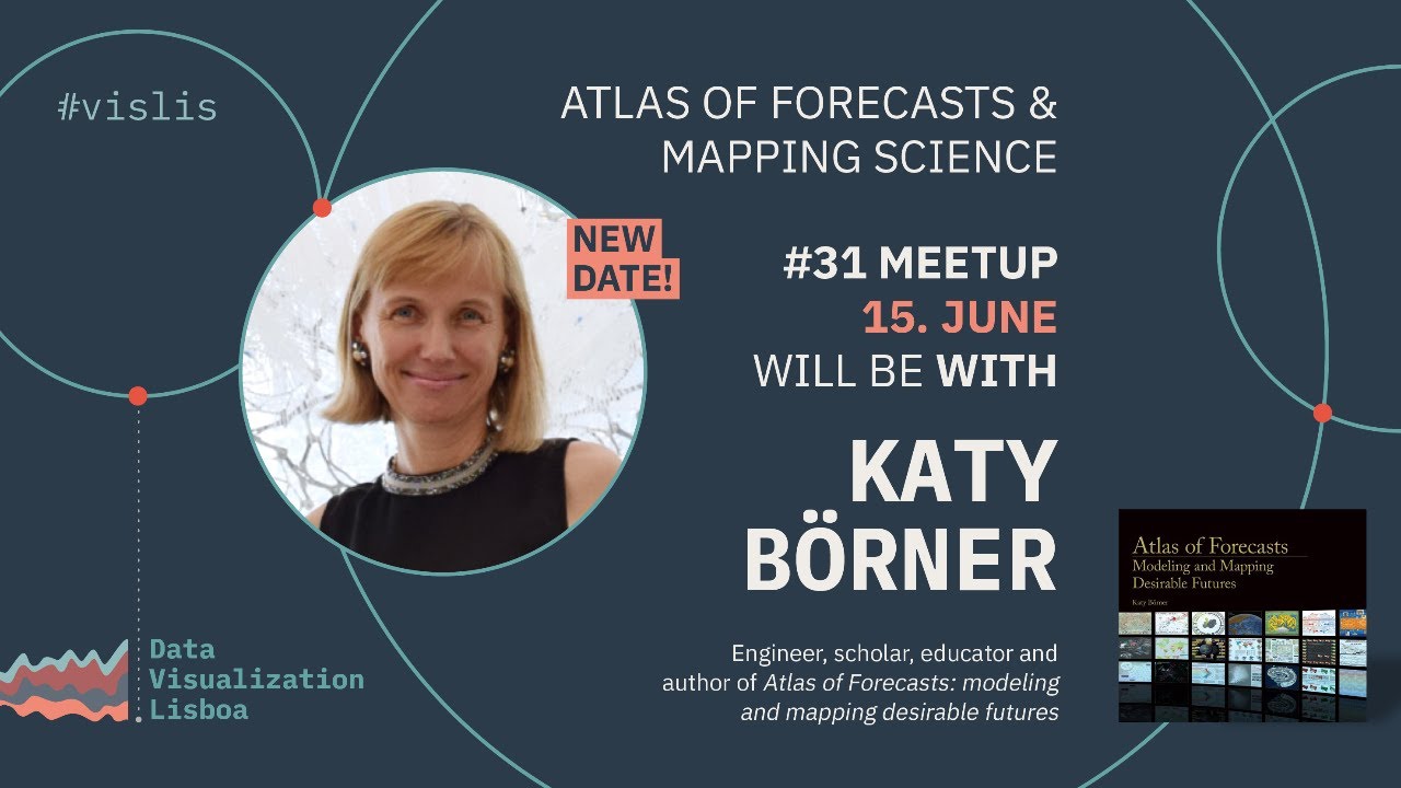 Katy Börner - Atlas of Forecasts & Mapping Science