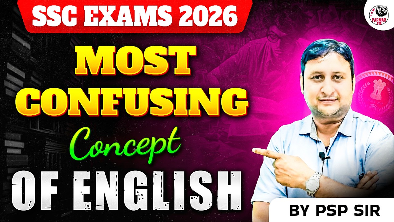 SSC ENGLISH 2026 | MOST CONFUSING SPOTTING ERROR CONCEPTS | BY PSP SIR