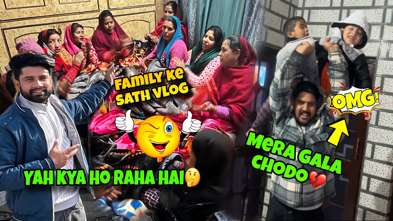 family ke sath vlog | ye sabhi kya kar rahe h 😨