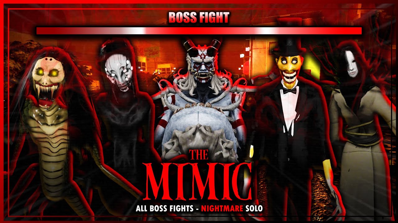 The Mimic - All Boss Fights - Nightmare Solo | Roblox