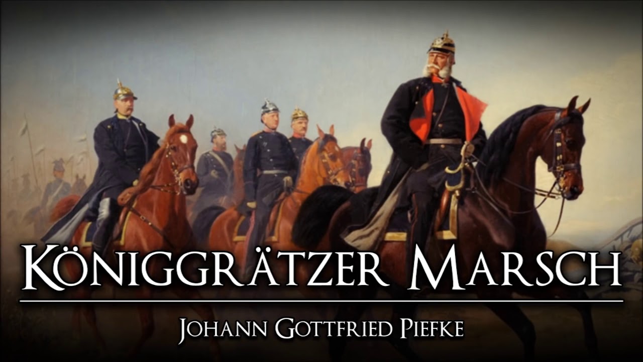 ✠ Der K&ouml;niggr&auml;tzer Marsch &bull; (Beste Version) ✠.mp4