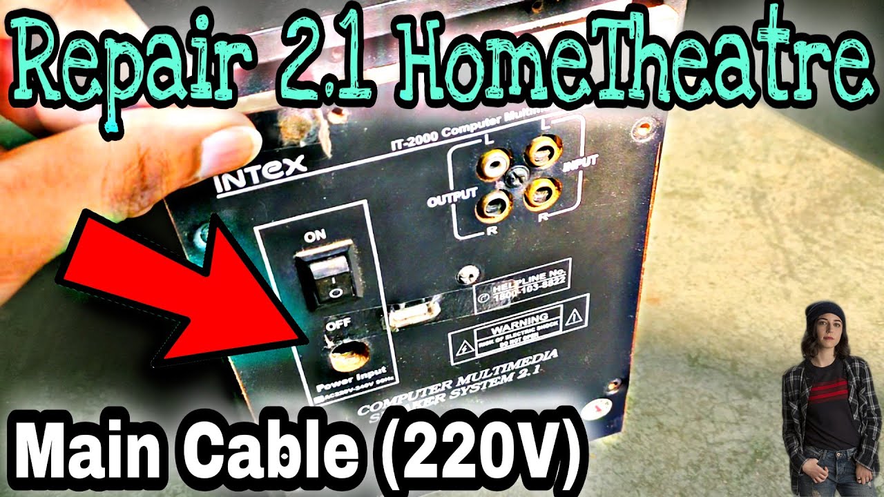 How To Home theater Intex Main Power Cable Repair || IT-2000 HomeThaeter Power supply Jpk khajuriya