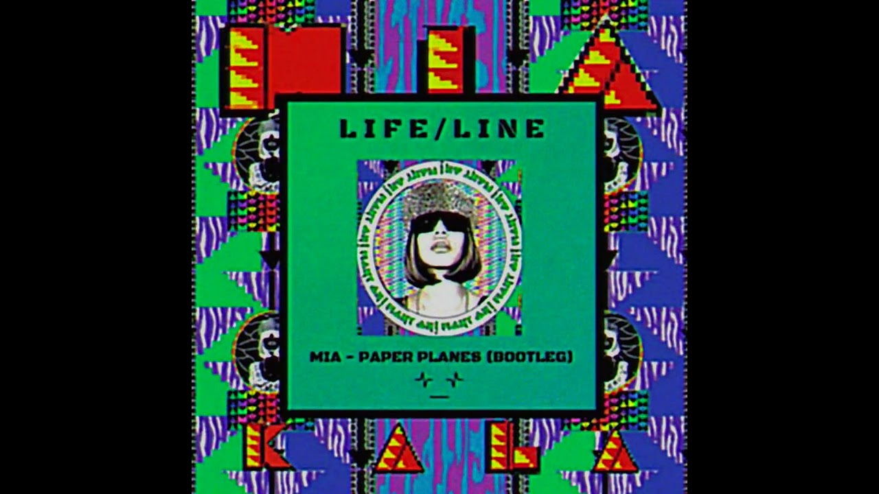 M.I.A. - Paper Planes (L I F E / L I N E Bootleg)