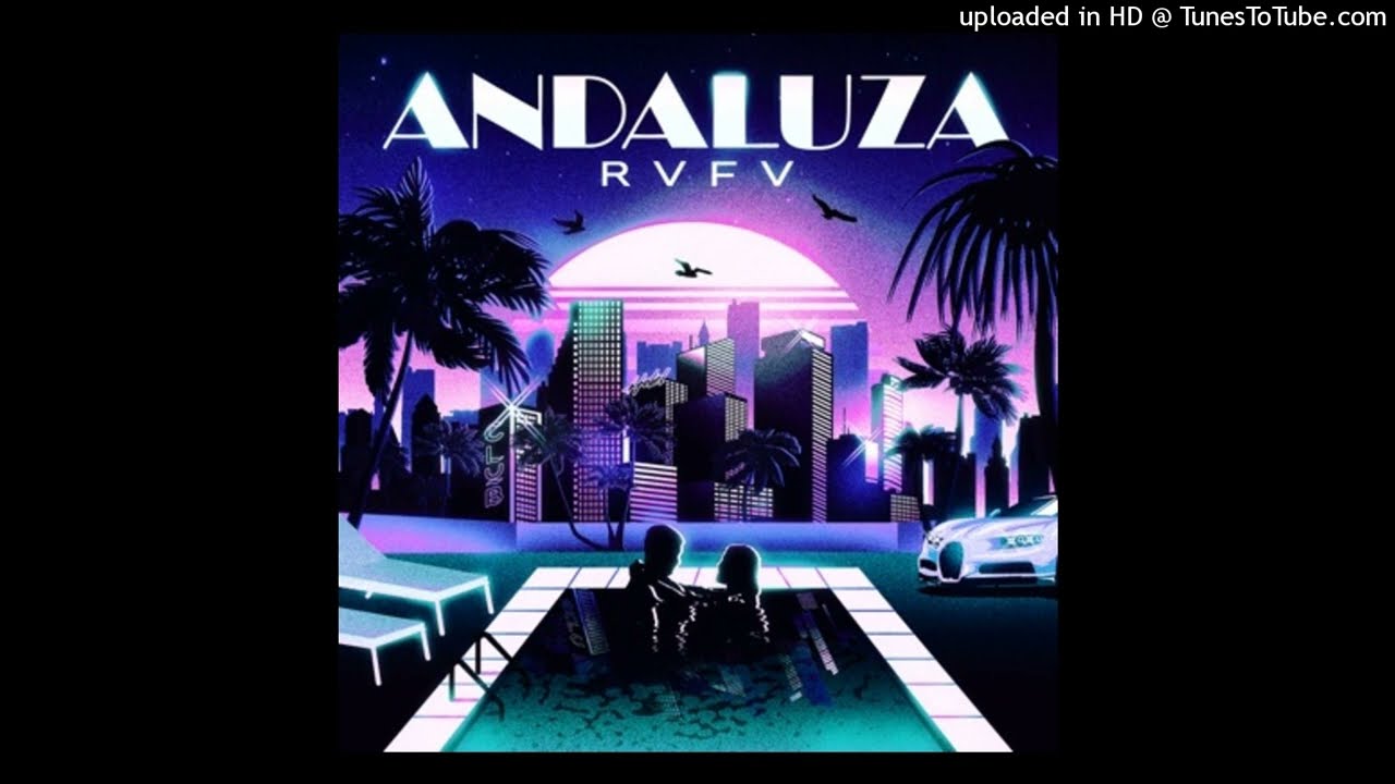 Rvfv - Andaluza (Audio Oficial)
