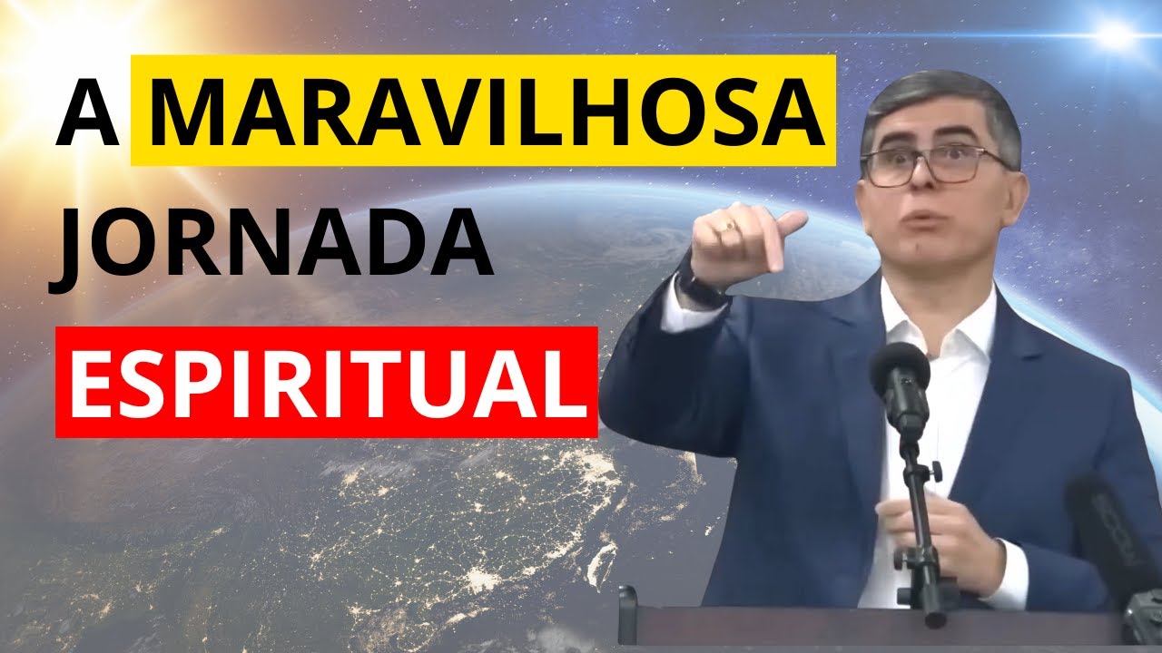 A Jornada MARAVILHOSA: Pare de Sofrer e Comece a VIVER a Evolução Espiritual!