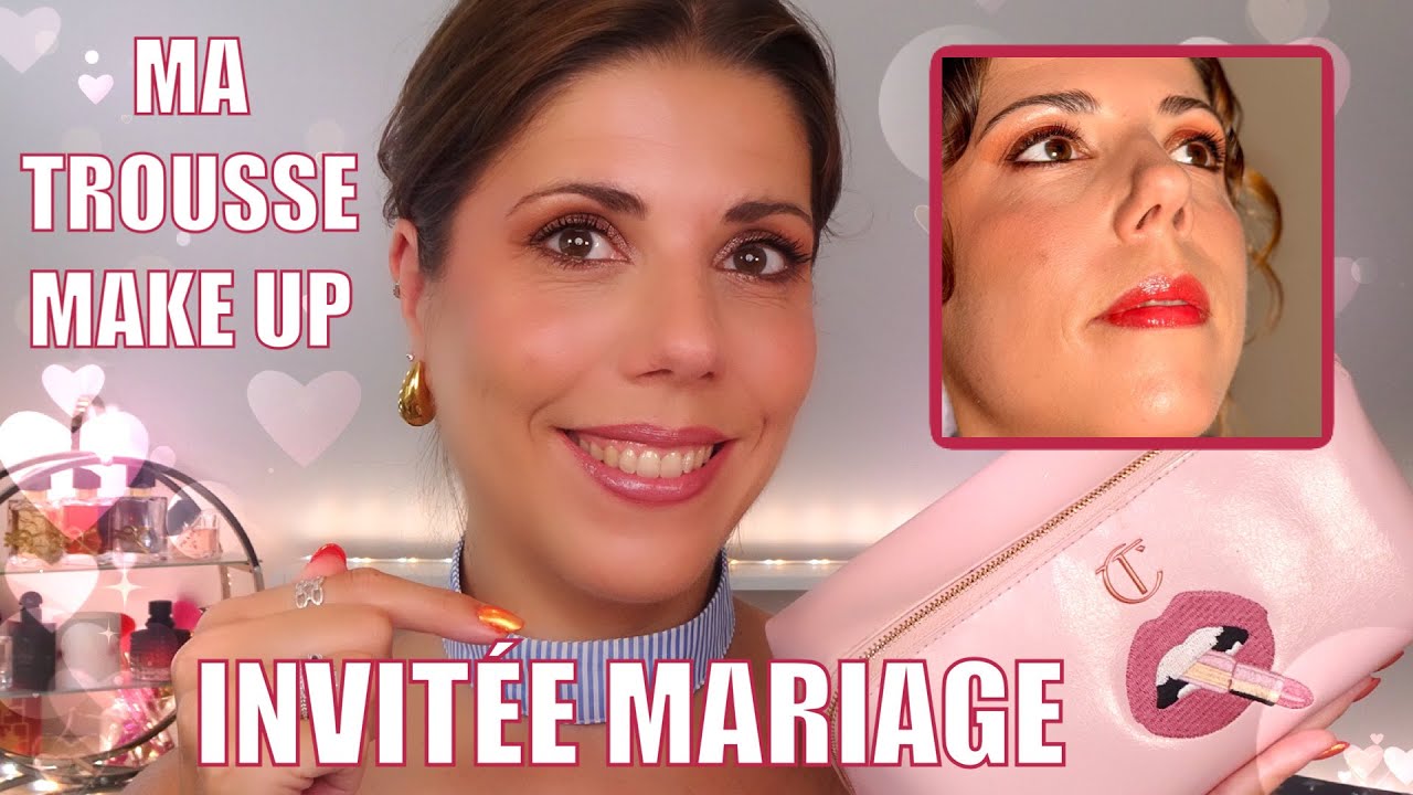 MA TROUSSE MAKEUP INVITÉE MARIAGE, maquillage simple rapide et efficace!