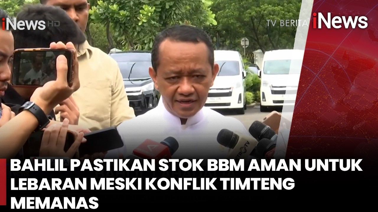 [FULL] Bahlil Pastikan Stok BBM Aman untuk Lebaran meski Konflik Timteng Memanas | iNews Malam 4/3