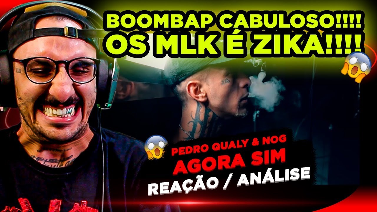 BOOMBAP NERVOSO! PEDRO QUALY FT. NOG - AGORA SIM [REACT]