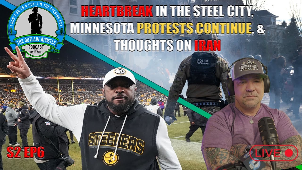 Heartbreak In The Steel City,  Minnesota Protests Continue,  & Thoughts On Iran (TOLAP S2 EP6)