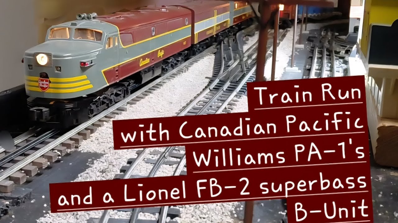 Williams Canadian Pacific PA-1's paired with a Lionel FB-2 