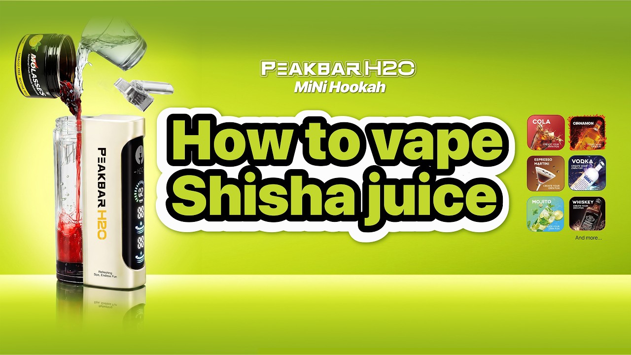 How to Vape Shisha Juice with PeakBar H2O!