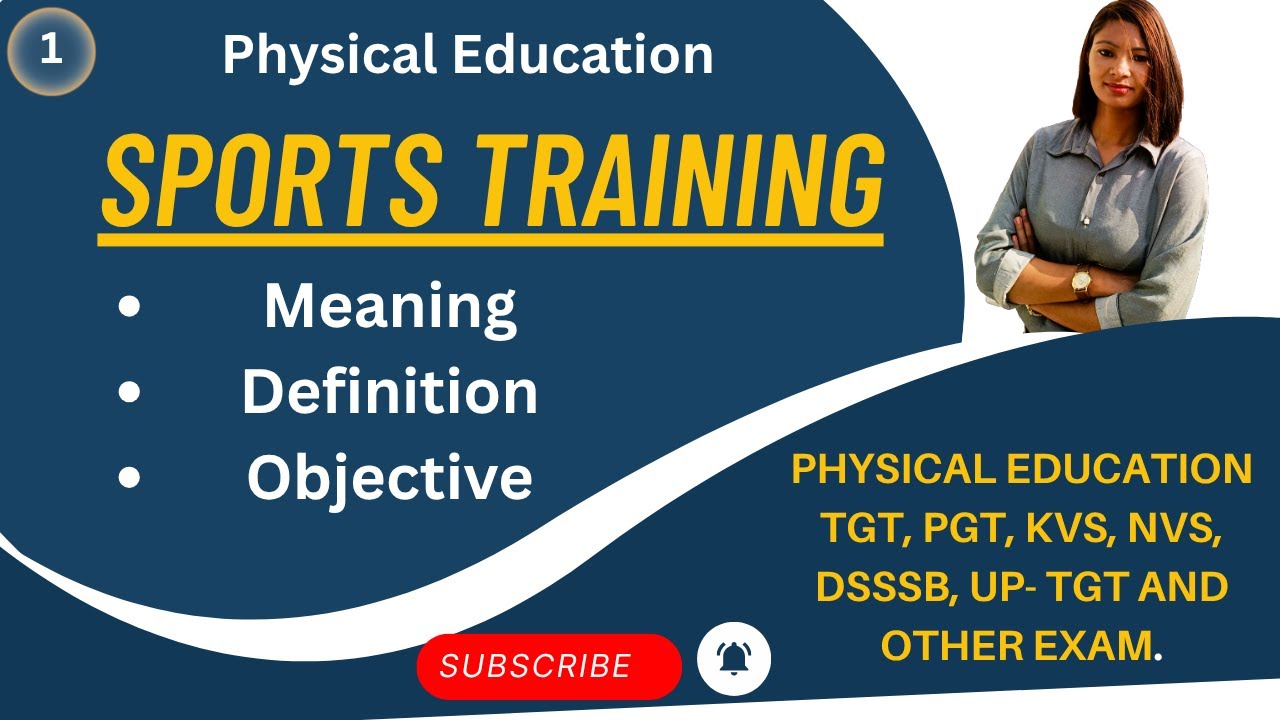 Sports Training | Meaning, Definition & Objectives Explained