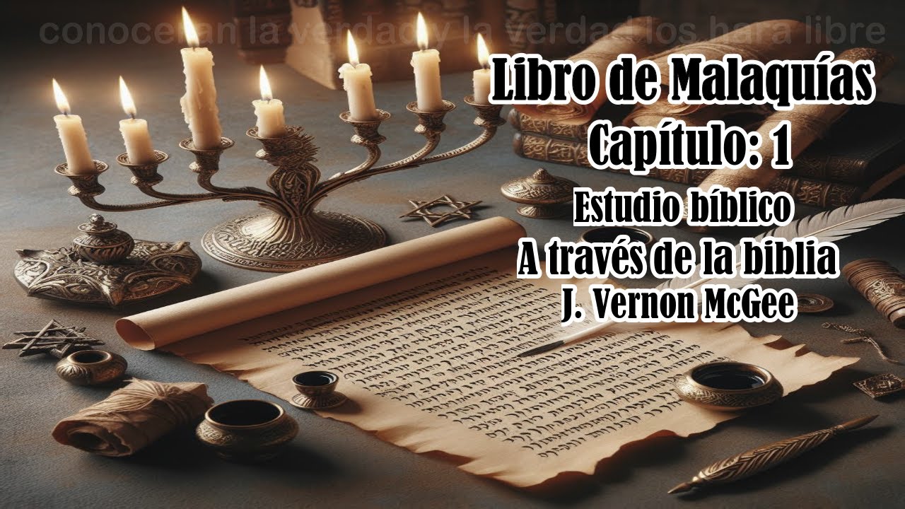estudio bíblico Malaquías 1 biblia hablada a través de la biblia