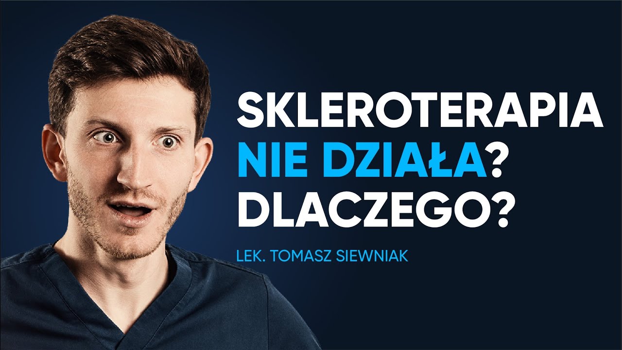 Dlaczego skleroterapia nie działa?