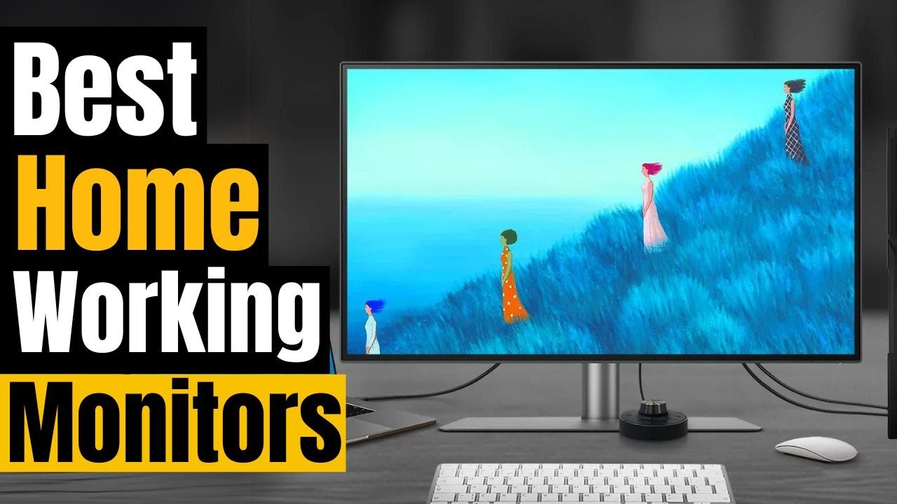 Top 5 Best Monitors for Home Working in 2024 [Productivity and Comfort] ReviewSet