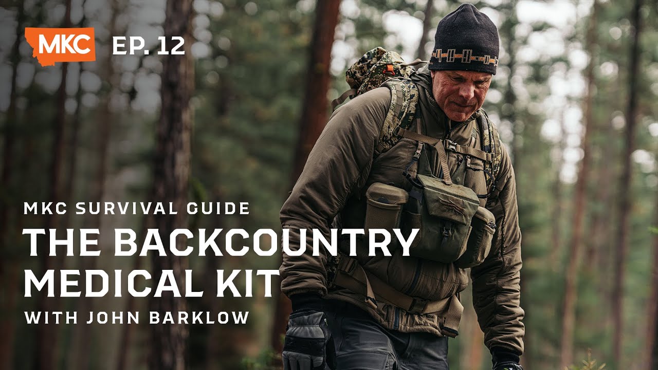 THE BACKCOUNTRY MEDICAL KIT | MKC SURVIVAL GUIDE - 012