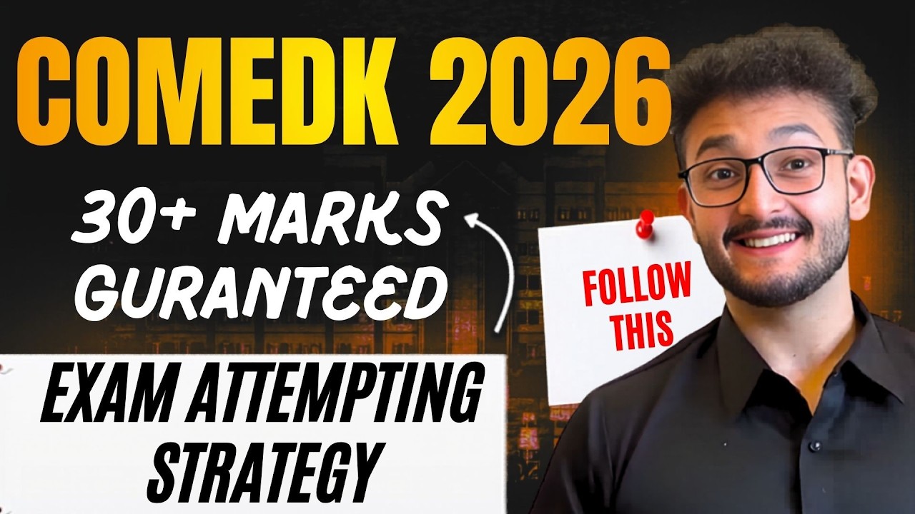 COMEDK 2026 Exam Attempting Strategy | 30+ Marks Guaranteed | Get CSE in Top Comedk Colleges