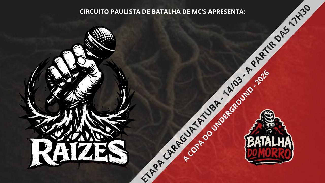 RA&Iacute;ZES - A COPA DO UNDERGROUND - ETAPA  CARAGUATATUBA - 2026 - CPBMC + BATALHA DO MORRO