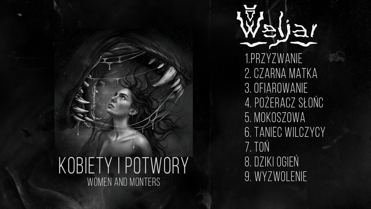 Weljar - Kobiety i potwory (FULL ALBUM)