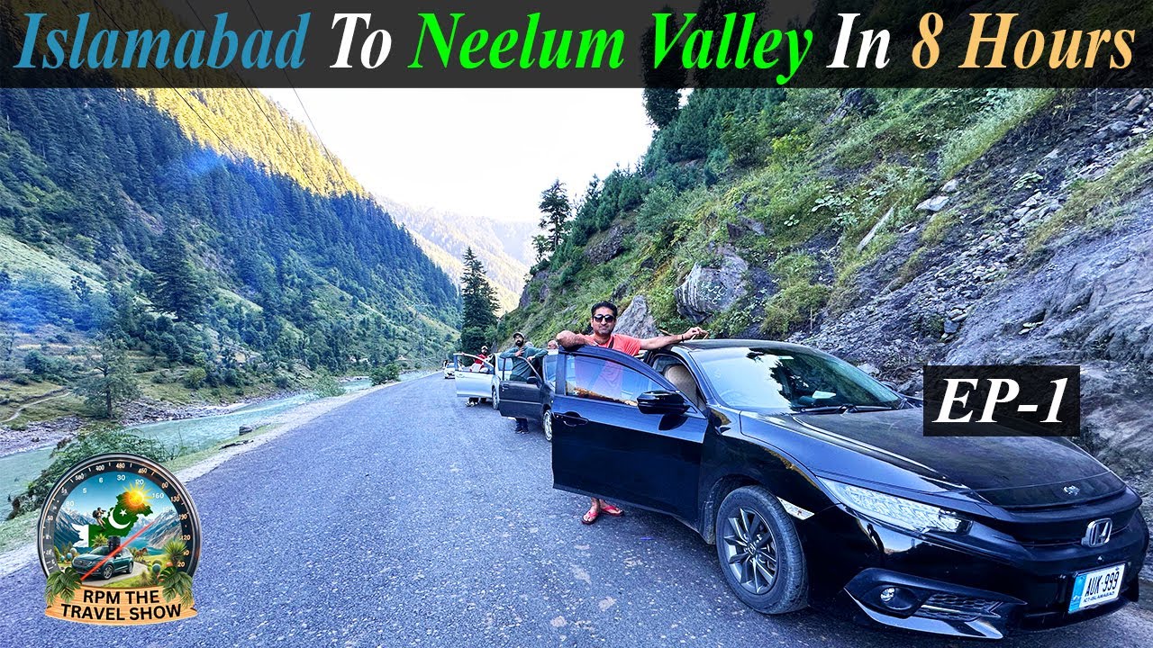 Islamabad To Kashmir | Complete Route Guide Of Neelum Valley | Night Drive To Keran | EP-1