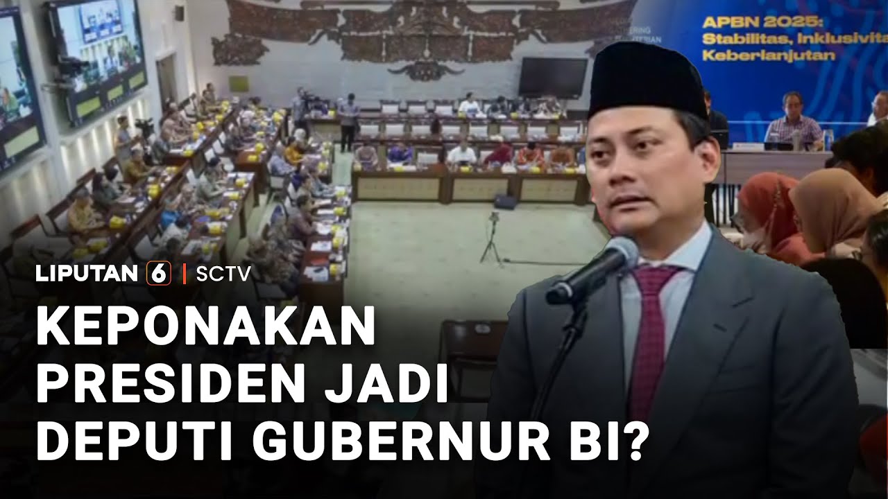 Pencalonan Thomas Djiwandono Jadi Deputi Gubernur BI, Ancaman Independensi BI? | Liputan 6