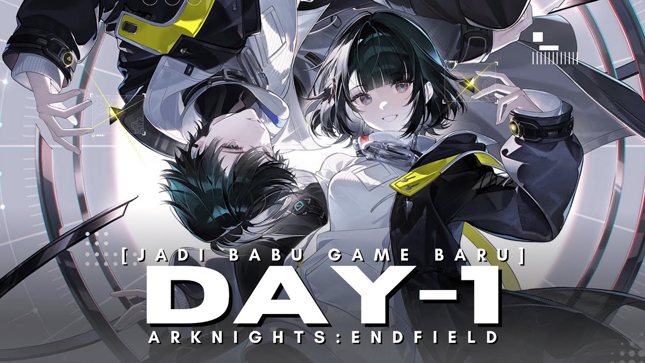 🔴【 ARKNIGHTS: ENDFIELD 】DAY 1 MENJADI ENDMINISTRATOR #AKENFIELD #laevatain #gacha #LiveID