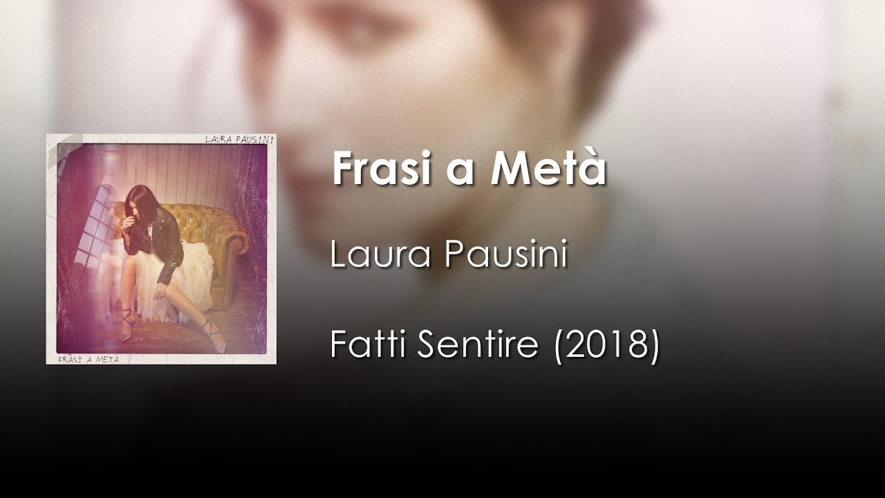 Laura Pausini - Frasi a Metà | Letra Italiano - Español