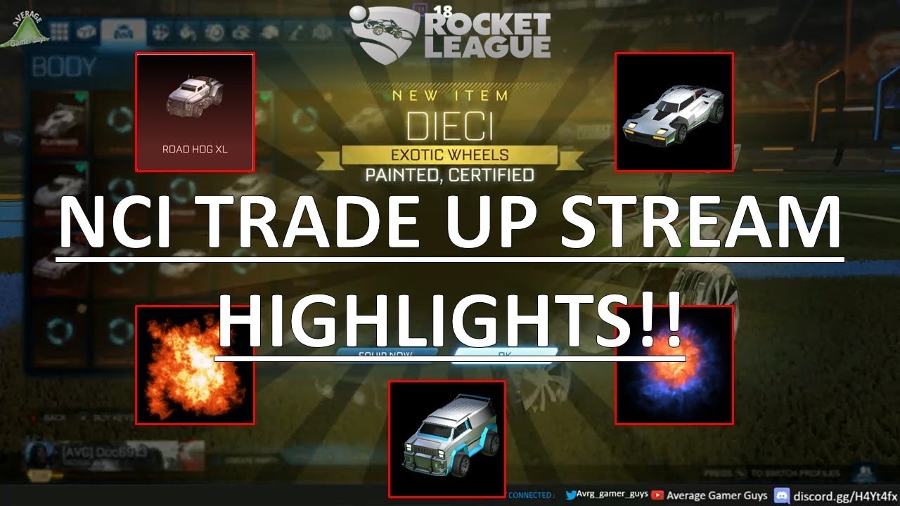 HUGE NCI Trade Up Stream Highlights!! (Rocket League)