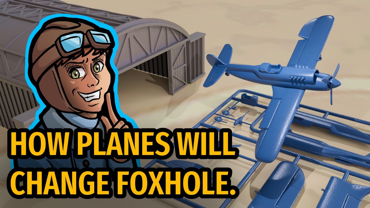 Foxhole is Finally Getting Planes - How Planes Could Change Foxhole Forever.