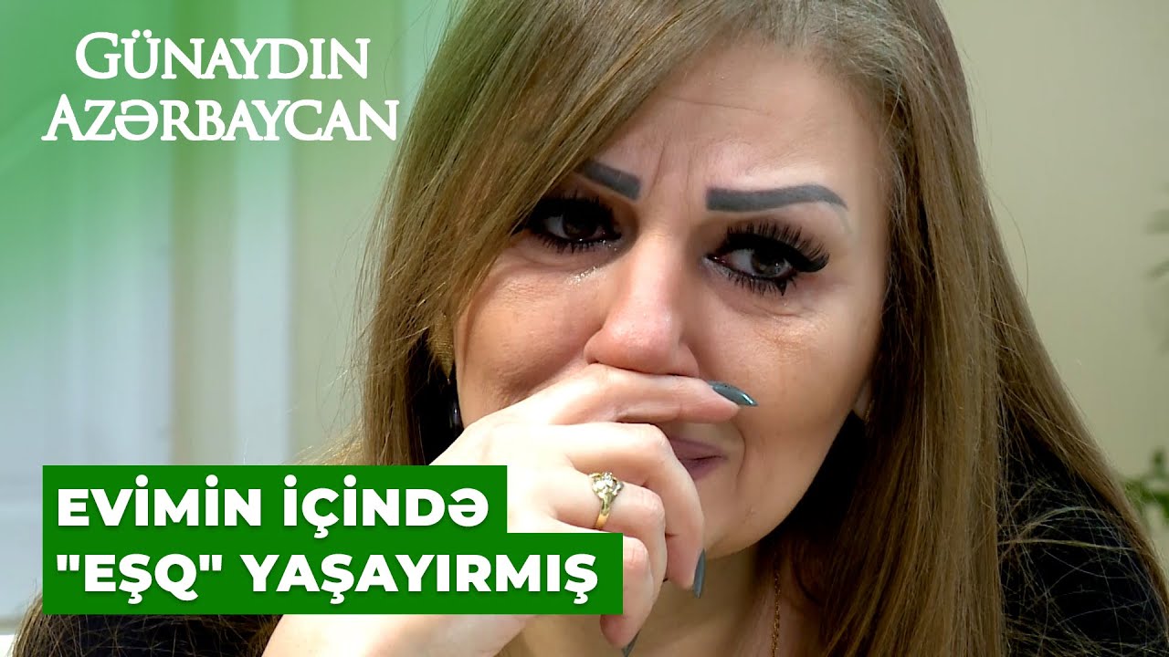 Günaydın Azərbaycan | Qızım ölüm ayağında olanda xəyanətə uğradım | Sonaxanım Əliyevadan ŞOK etiraf