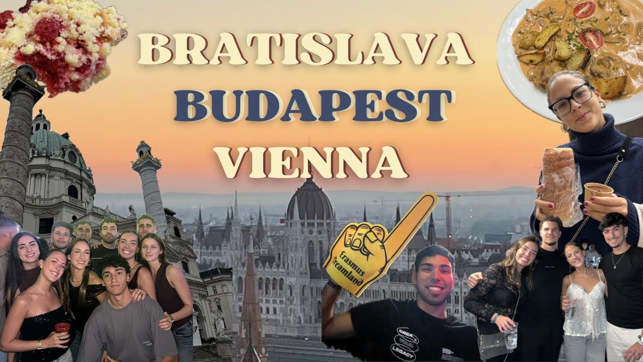 BUDAPEST-BRATISLAVA-VIENNA | erasmus trip 3
