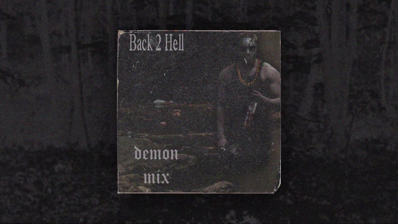 Occvlt - Back 2 Hell (Im Already a Demon) (Full Mix)