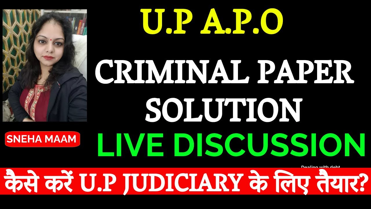UP APO mains # up apo criminal law paper 2022 solution # up judiciary strategy 