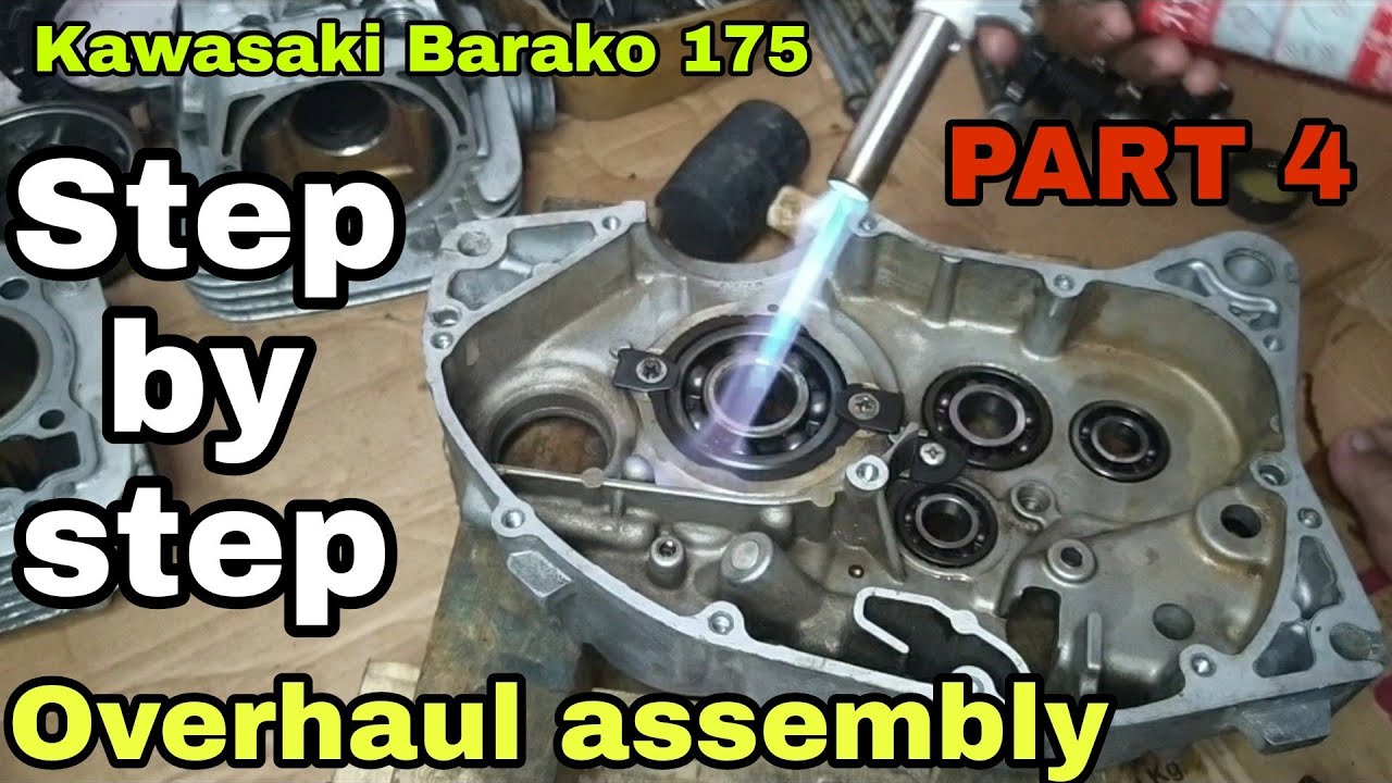 PART 4 OVERHAUL ASSEMBLY KAWASAKI BARAKO 175