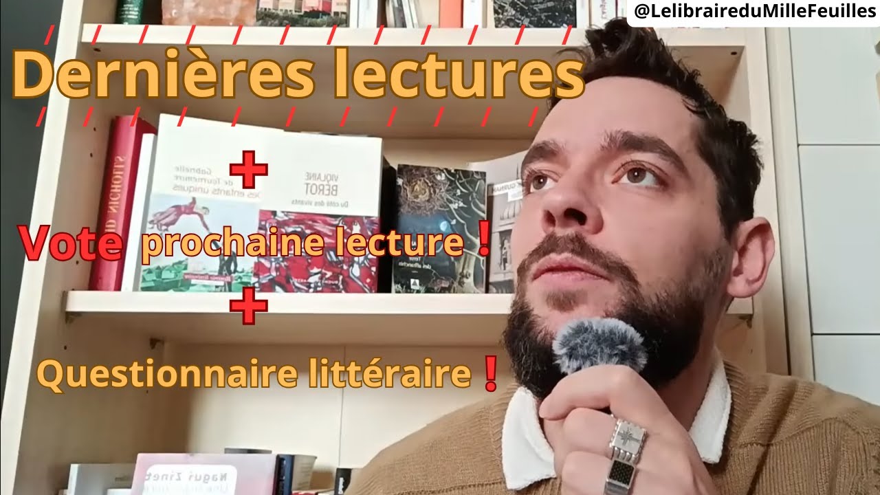 Mes dernières lectures + votez pour ma prochaine lecture + questionnaire littéraire ! C'est énorme 😉