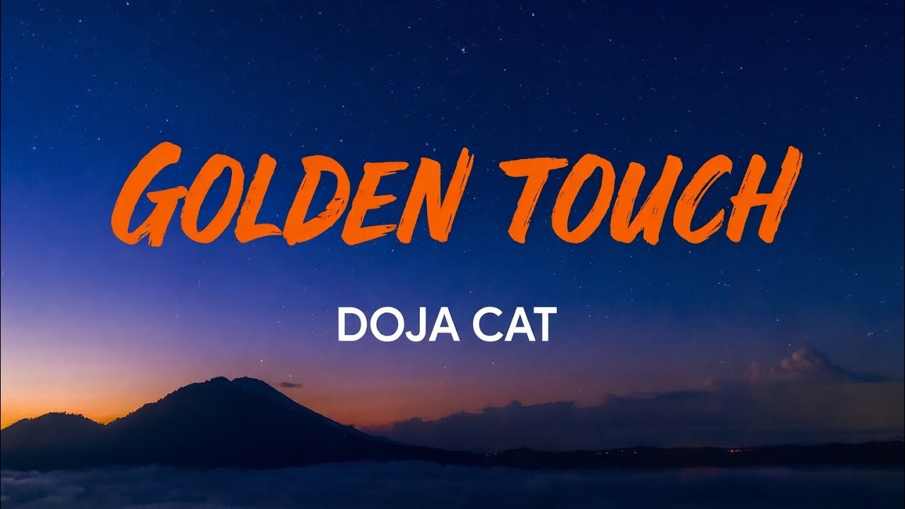GOLDEN TOUCH- doja cat ( lyrics official)