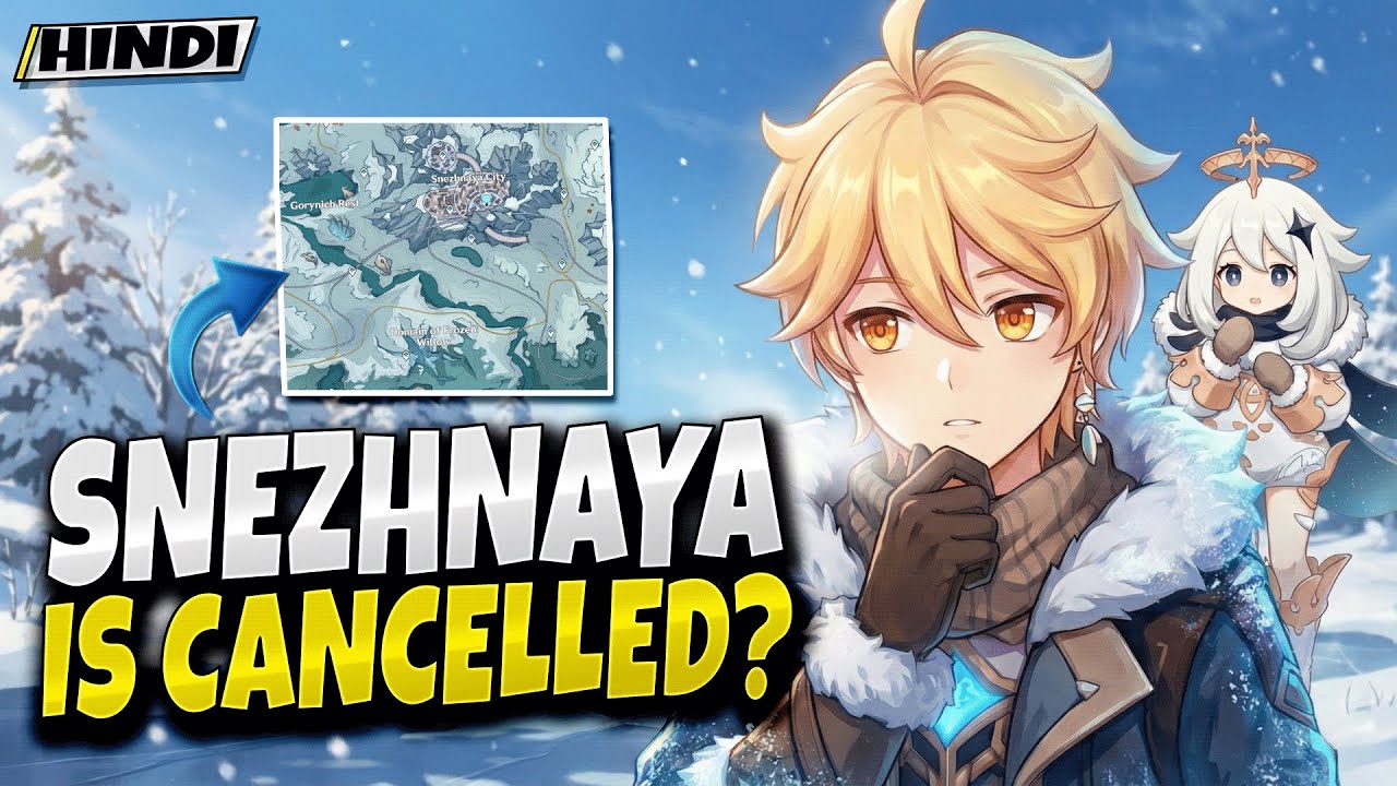 [ Hindi ] Why Genshin Delayed Snezhnaya to 7.0?