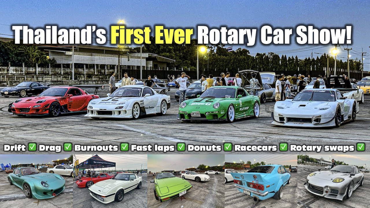 Thailand’s FIRST EVER Rotary Car Show!