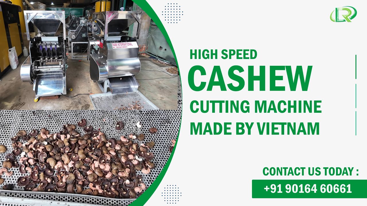 Latest High speed Cashew Cutting Machine Made By Vietnam🇻🇳Cashew Nut Cutting Machine +91 90164 60661
