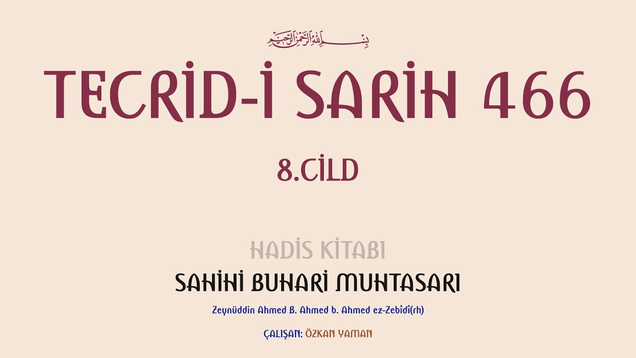 TECRİDİ SARİH 466