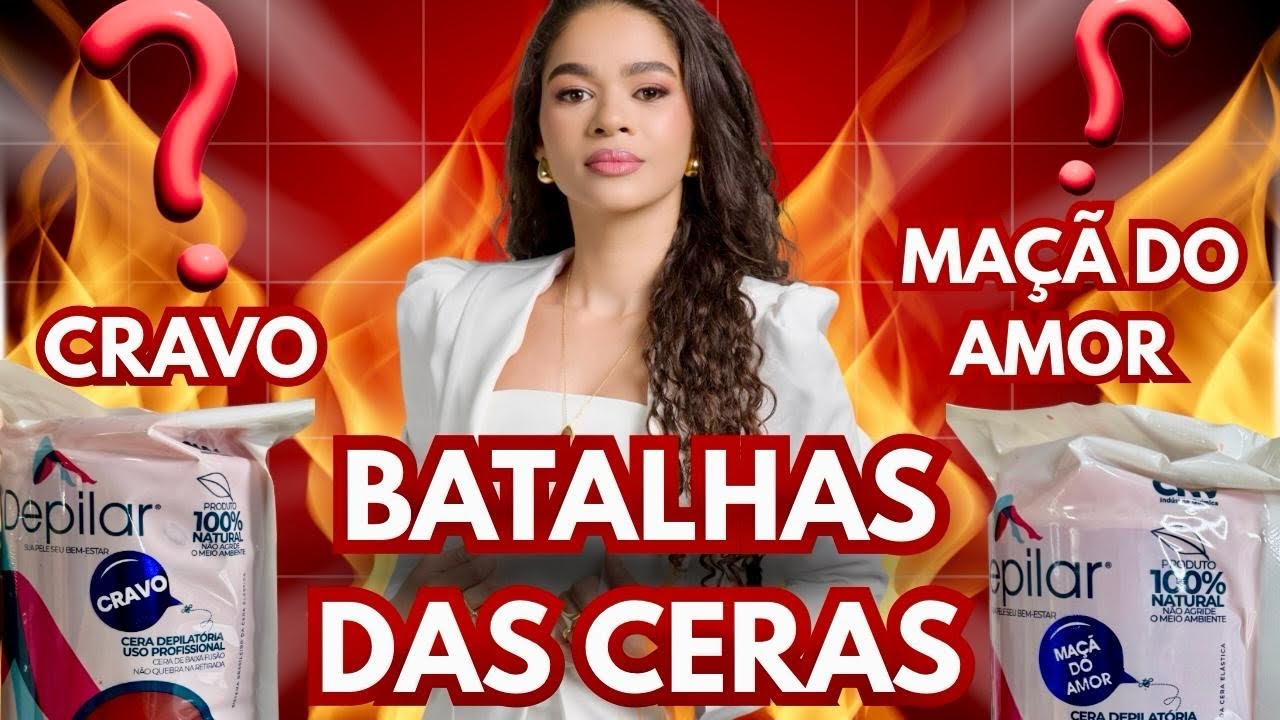 Cera DEPILAR: CRAVO ou MAÇÃ DO AMOR? Qual escolher na epilação